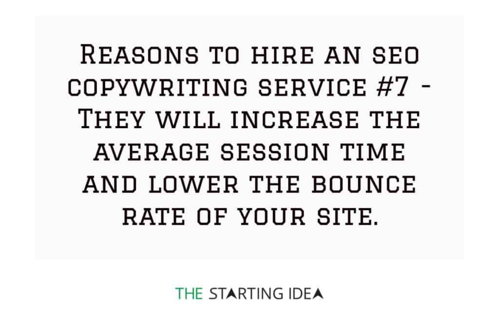 A graphic with text saying that hiring an SEO copywriting service can help you increase the average session tiem on your blog and reduce bounce rate.