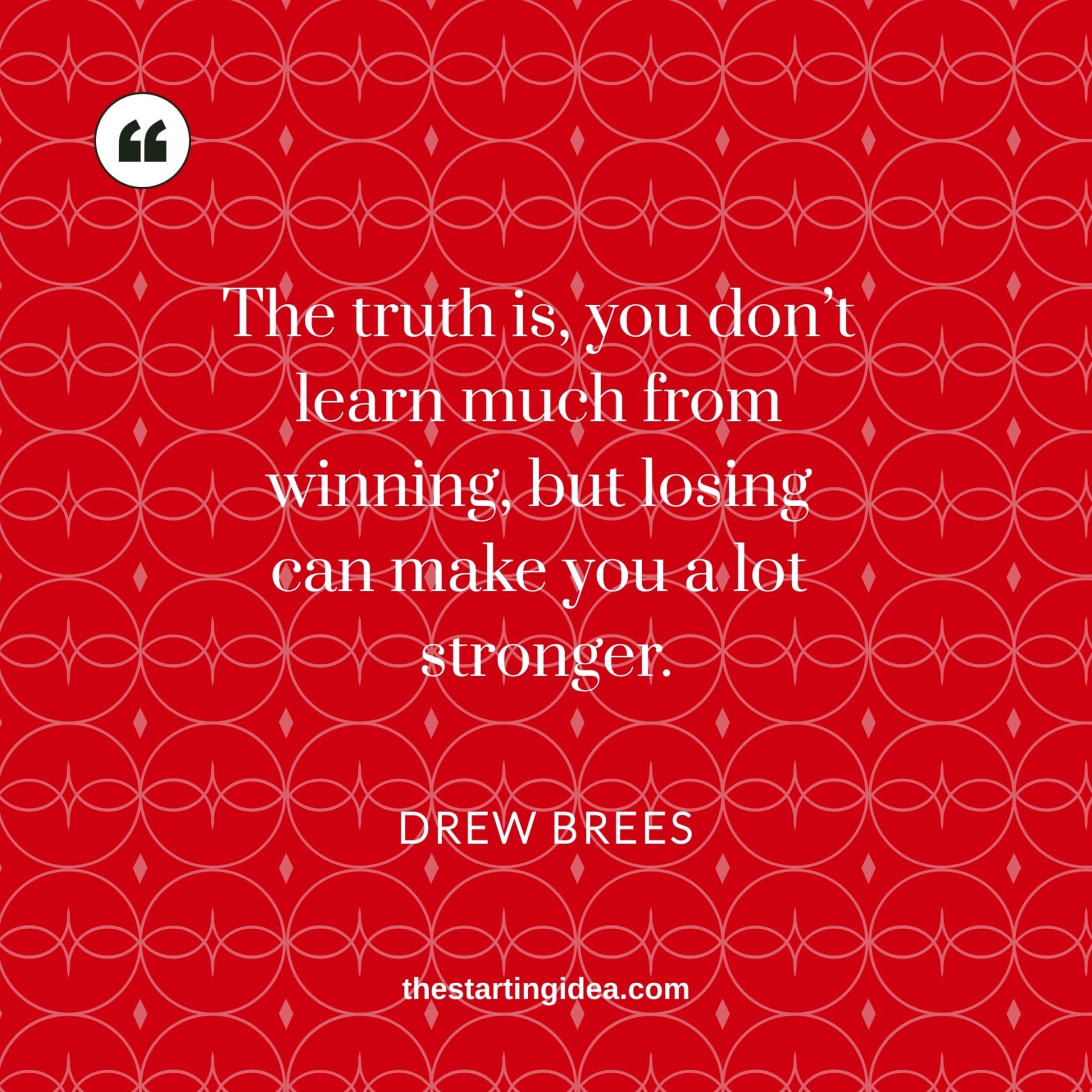 Comeback quote from Drew Brees Comeback quote from Drew Brees in image format
